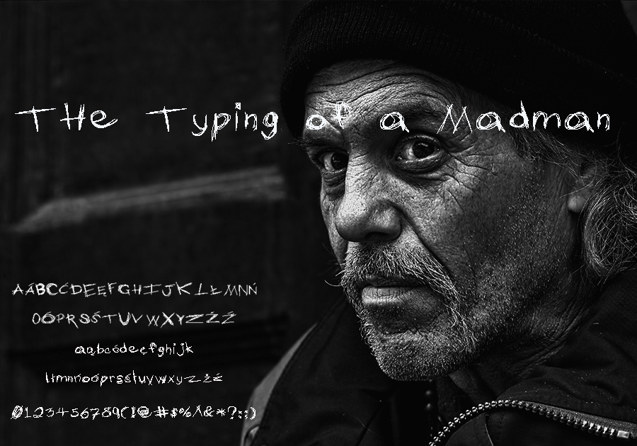 THe Typing of a Madman - darmowa czcionka do użytku prywatnego