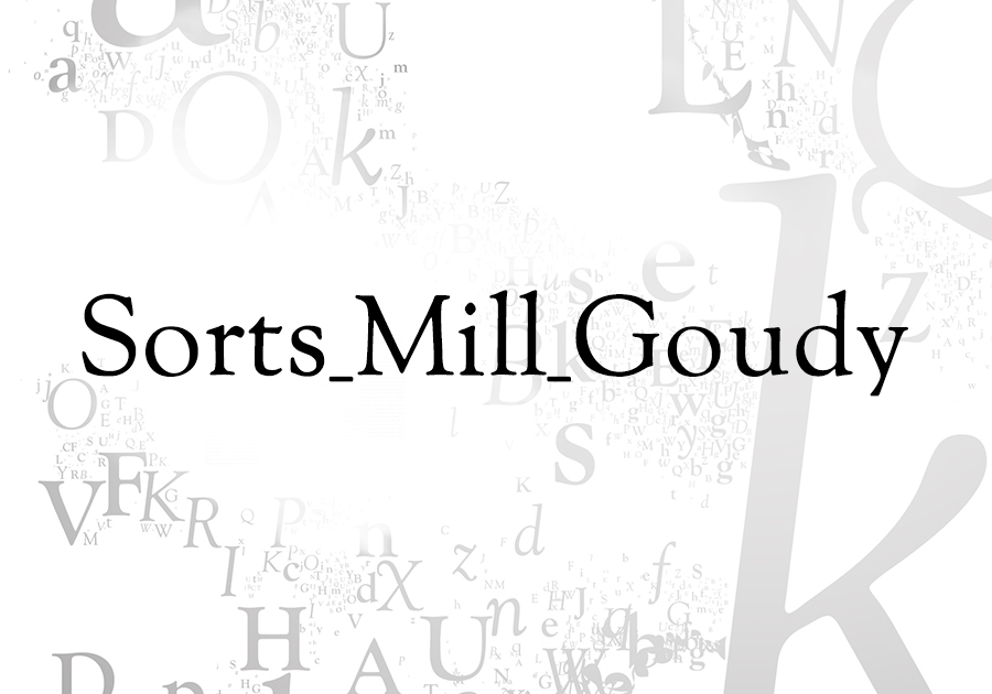 Sorts_Mill_Goudy