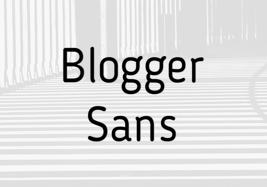 Blogger-Sans