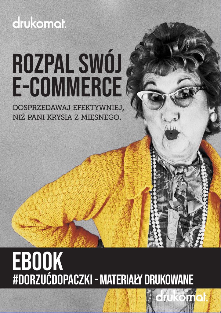 rozpal swój ecommerce i dorzuć do paczki