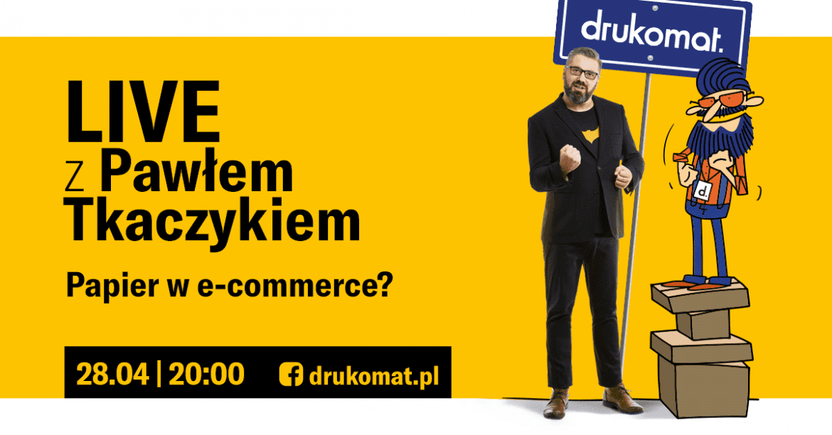 papier w ecommerce webinar Paweł Tkaczyk drukomat